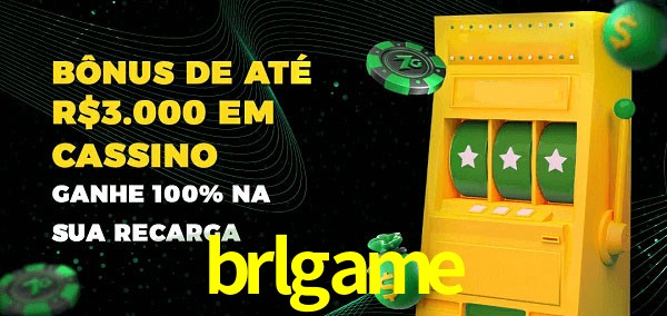 brlgame melhor bônus de depósito